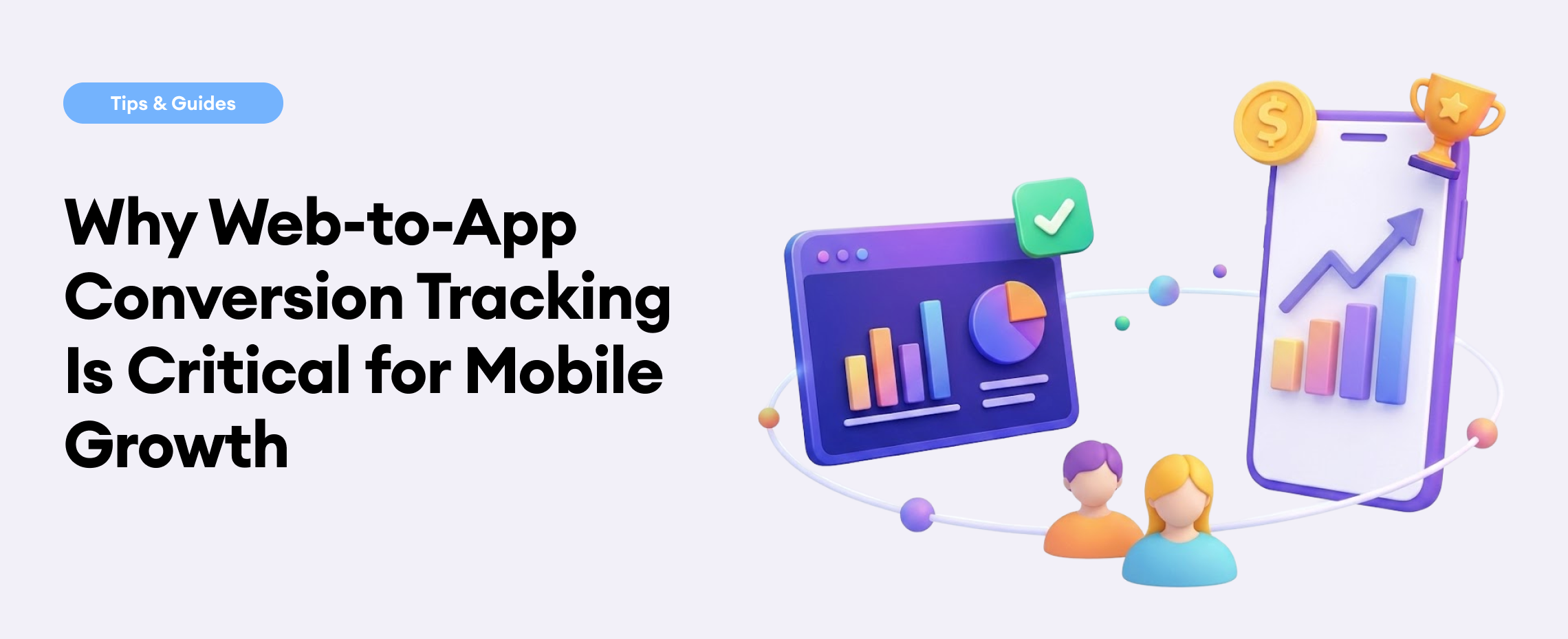 Web-to-App Conversion Tracking for Mobile Growth
